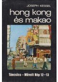 Kessel, Joseph - Hong Kong és Makao
