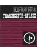 Magyari Béla - Tranzisztor-atlasz