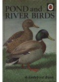 Leigh-Pemberton, John - Pond and River Birds