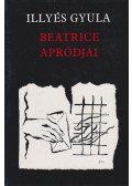Illyés Gyula - Beatrice apródjai