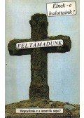 Erdélyi László - Feltámadunk (Élnek-e a halottaink)