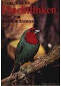 Franz Robiller - Prachtfinken