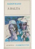 Mihail Sadoveanu - A balta