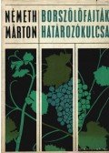 Németh Márton - Borszőlőfajták határozókulcsa