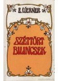 Werner, E. - Széttört bilincsek