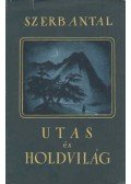 Szerb Antal - Utas és holdvilág