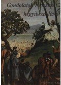 E.G. White - Gondolatok Krisztus hegyibeszédéről