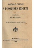 Anatole France - A Pinguinek szigete