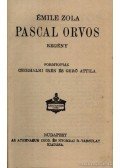Émile Zola - Pascal orvos