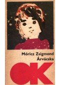 Móricz Zsigmond - Árvácska