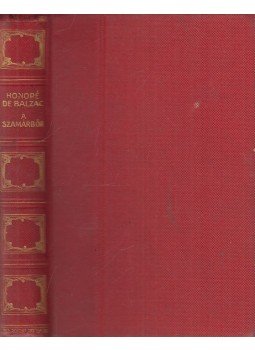 Honore Balzac - A szamárbőr Honore Balzac - A szamárbőr, Budapest 1913 antikvár könyv