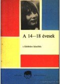 Zrinszky László - A 14-18 évesek a felnőttkor küszöbén
