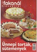 Rohrmann Katalin - Fakanál recepttár 1998/2