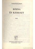 Vinogradov, Anatolij - Rózsa és kereszt