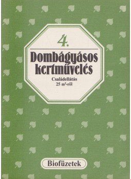 Lelkes Lajos - Dombágyásos kertművelés Lelkes Lajos - Dombágyásos kertművelés, Budapest 1986 antikvár könyv