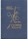 Dr. Mező Ferenc - Olympiai kalauz