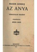 Gorkij, Makszim - Az anya
