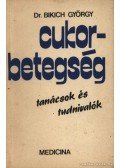 Dr. Bikich György - Cukorbetegség tanácsok és tudnivalók