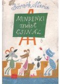 Börcsök Mária - Mindenki mást csinál