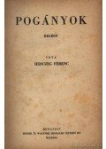 Herczeg Ferenc - Pogányok