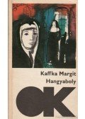 Kaffka Margit - Hangyaboly
