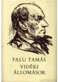 Falu Tamás - Vidéki állomások