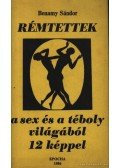 Benamy Sándor - Rémtettek