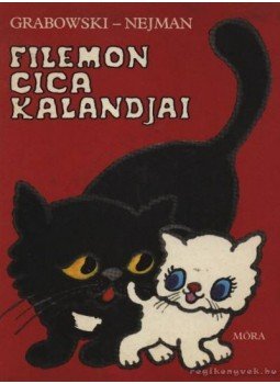 Slawomir Grabowski, Marek Nejman - Filemon cica kalandjai, Budapest 1982 antikvár könyv