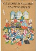 Rónay György - Az ezeregyéjszaka legszebb meséi