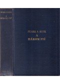 Pearl S. Buck - A három fiú