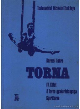 Kerezsi Endre - Torna IV. kötet Kerezsi Endre - Torna IV. kötet, Budapest 1971 antikvár könyv