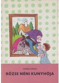 Szepes Mária - Pöttyös Panni - Rőzse néni kunyhója