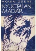 Várnai Zseni - Nyugtalan madár