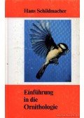 Hans Schildmacher - Bevezetés az ornitológiába (Einführung in die Ornithologie)