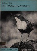 Dr. Creutz, Gerhard - A nádirigó (Die Wasseramsel)