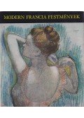 Ganthon István - Modern francia festmények