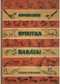 Csarusin - Nyikitka barátai