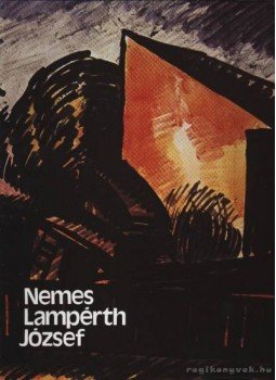 Mezei Ottó - Nemes Lampérth József Mezei Ottó - Nemes Lampérth József, Budapest 1984 antikvár könyv