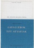 Mikszáth Kálmán - Gavallérok / Tót atyafiak