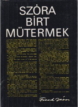 Frank János - Szóra bírt műtermek Frank János - Szóra bírt műtermek, Budapest 1975 antikvár könyv