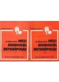 Dr. Ulbing István - Házi gondozás, betegápolás I-II. kötet