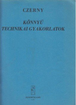 Czerny - Könnyű technikai gyakorlatok Czerny - Könnyű technikai gyakorlatok, Budapest 1984 antikvár könyv