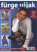 Lengyel Gabriella (főszerk.) - Fürge Ujjak 2004. 3. szám