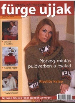 Weith Katalin - Fürge ujjak 2004. 2. szám február Weith Katalin - Fürge ujjak 2004. 2. szám február, Budapest 2004 antikvár könyv
