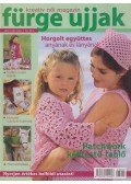 Tóth Magdolna (szerk.),Kiszely Orsolya - Fürge Ujjak 2003. 5. szám