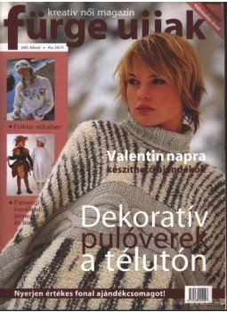 Tóth Magdolna (szerk.), Márton Erzsébet - Fürge ujjak 2003. 2. szám február Tóth Magdolna (szerk.), Márton Erzsébet - Fürge ujjak 2003. 2. szám február, Budapest 2003 antikvár könyv
