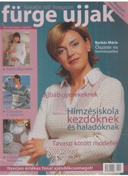 Tóth Magdolna (szerk.), Márton Erzsébet - Fürge ujjak 2003. 3. szám március Tóth Magdolna (szerk.), Márton Erzsébet - Fürge ujjak 2003. 3. szám március, Budapest 2003 antikvár könyv