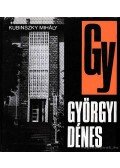 Kubinszky Mihály - Györgyi Dénes