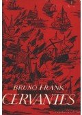 Frank, Bruno - Cervantes