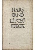 Hárs Ernő - Lépcsőfokok